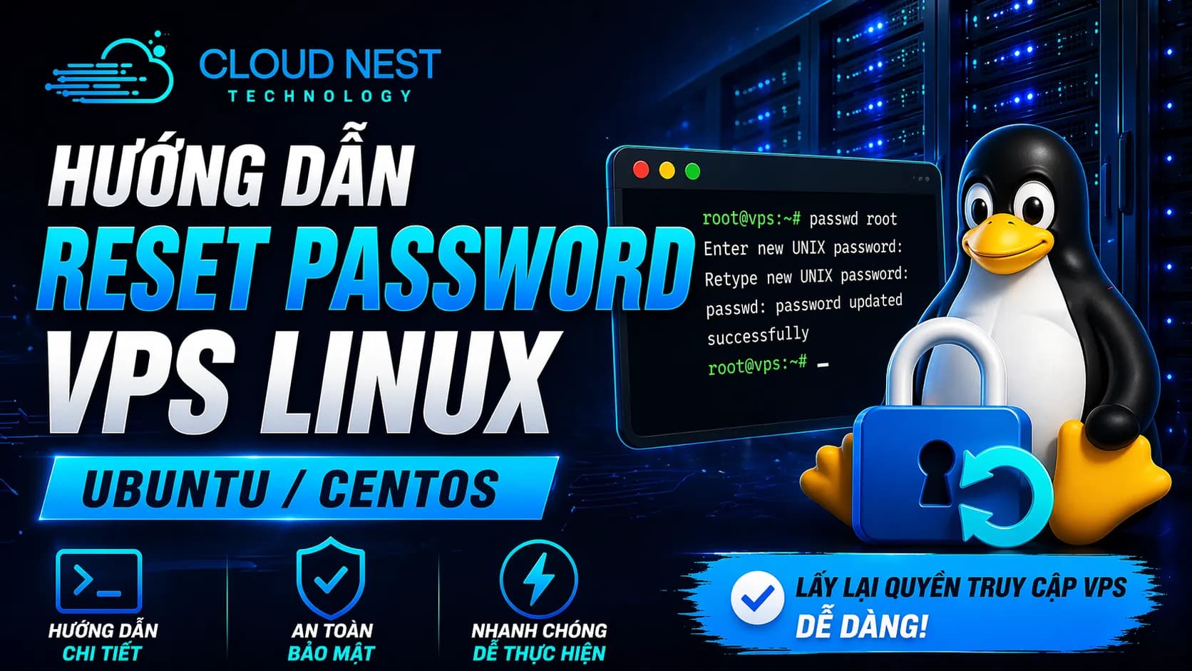 Reset Password VPS Linux (Ubuntu, CentOS) Nhanh Chóng