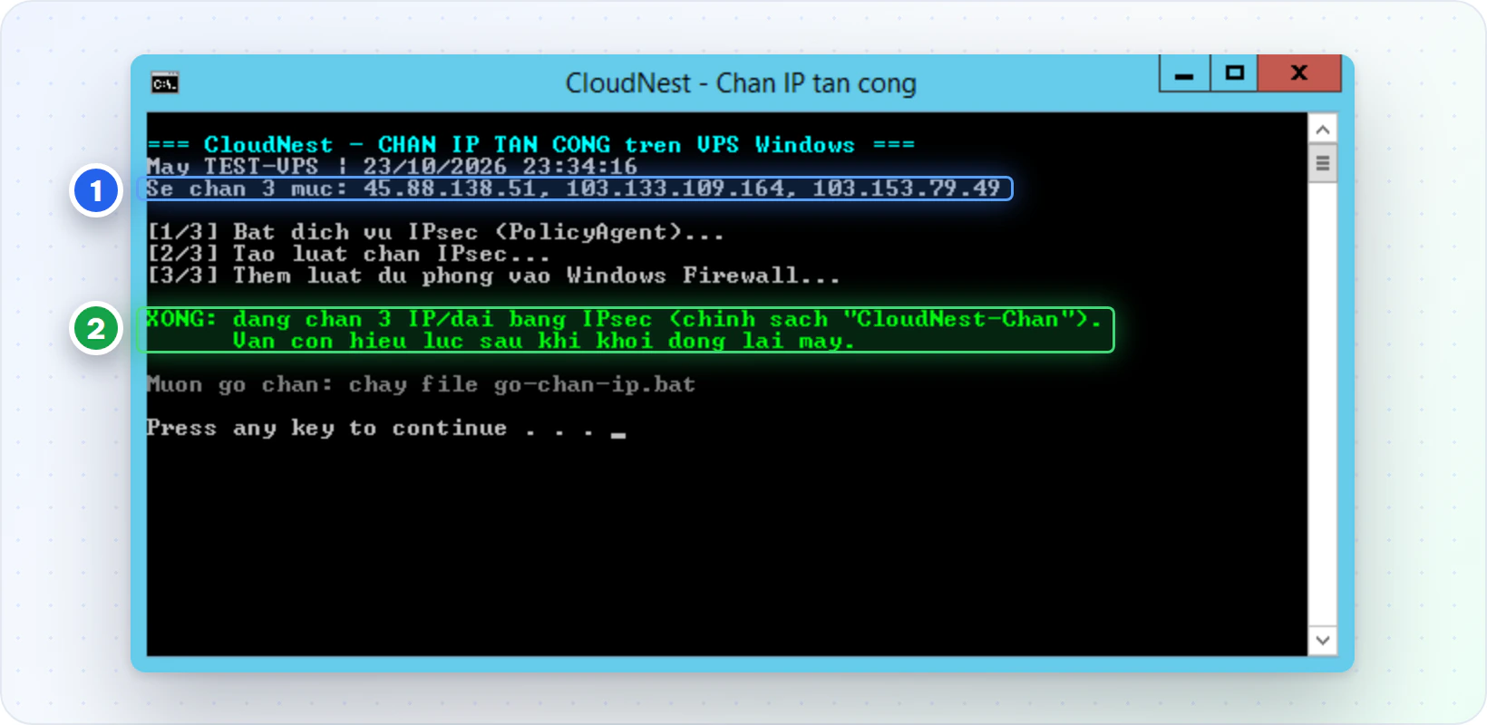 Kết quả chạy chan-ip.bat: danh sách 3 IP sẽ chặn và dòng XONG màu xanh