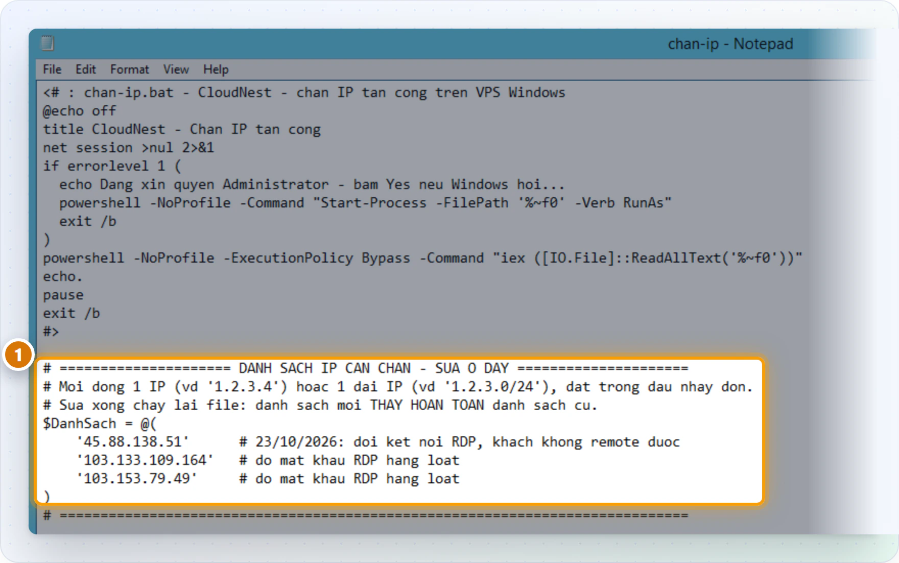 Mở chan-ip.bat bằng Notepad, khối danh sách IP cần chặn được đánh dấu