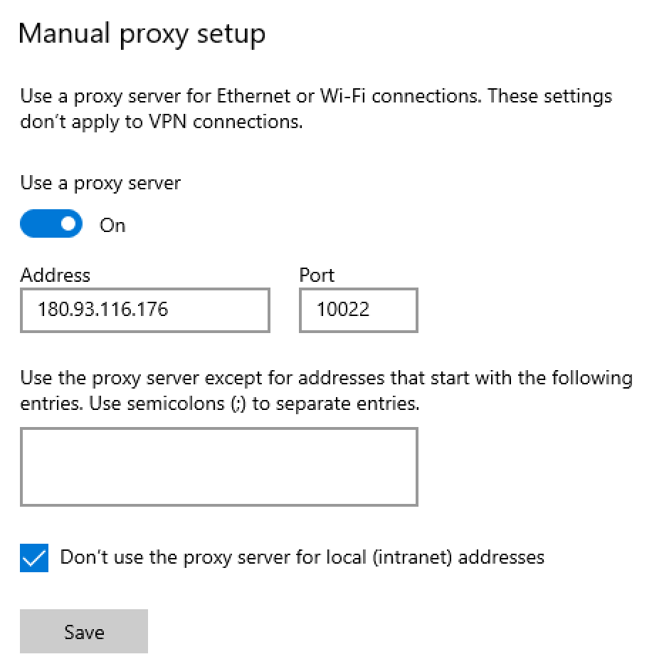Cài đặt Proxy của Windows: Use a proxy server bật On, Address 180.93.116.176, Port 10022