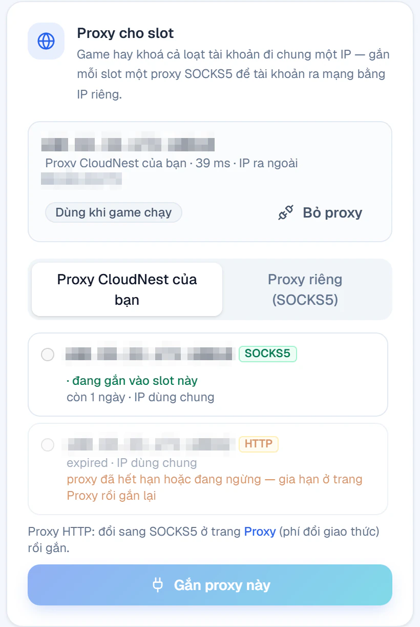 Khung Proxy cho slot: proxy CloudNest đang dùng, đo 39 ms, danh sách proxy SOCKS5 và HTTP của tài khoản (địa chỉ đã che)