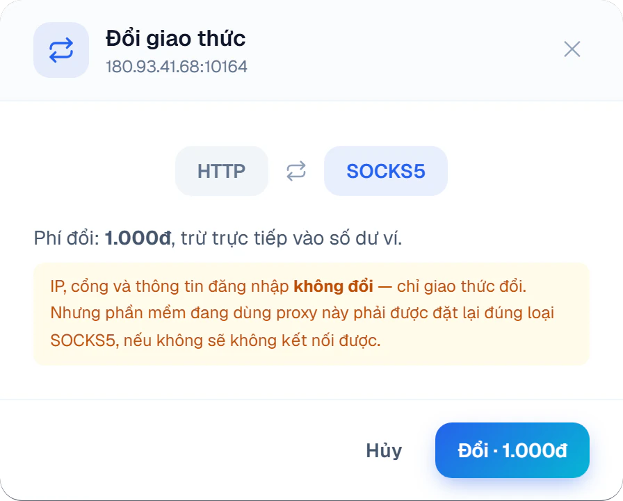 Hộp Đổi giao thức từ HTTP sang SOCKS5, phí đổi 1.000đ trừ trực tiếp vào số dư ví, nút Đổi 1.000đ